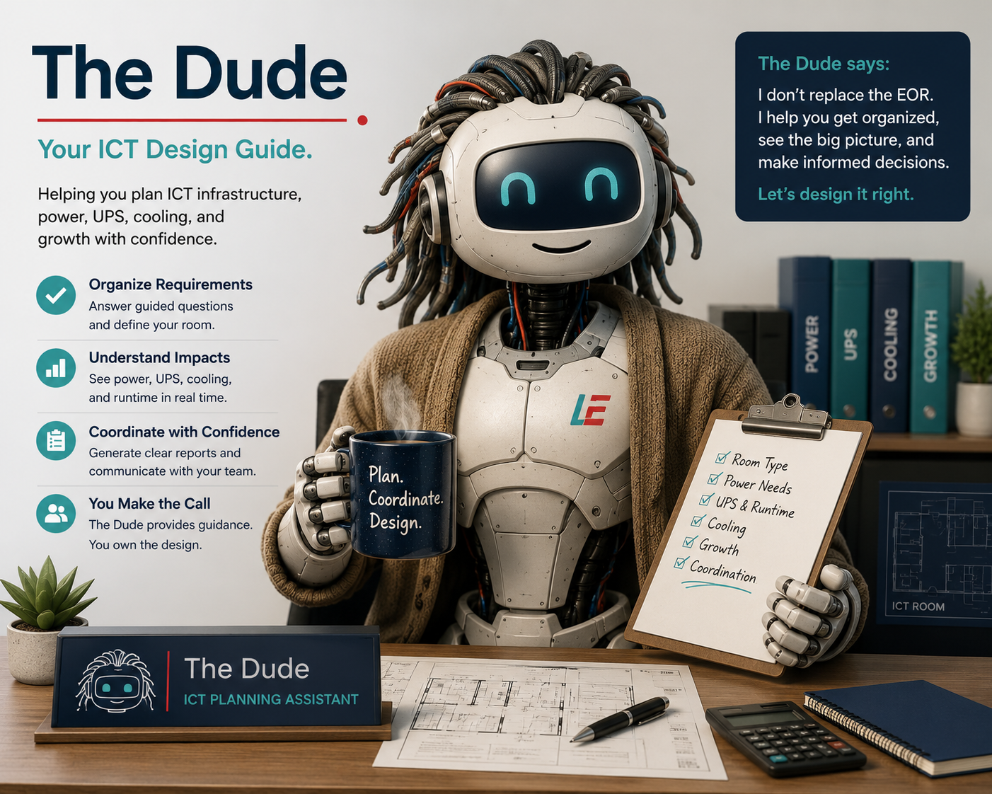 The Dude — Your ICT Design Guide